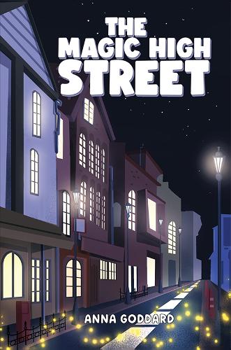 Паперова книга «The Magic High Street», автор Анна Годдард - фото №1