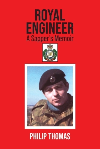 Бумажная книга «Royal Engineer: A Sapper’s Memoir», автор Филип Томас - фото №1