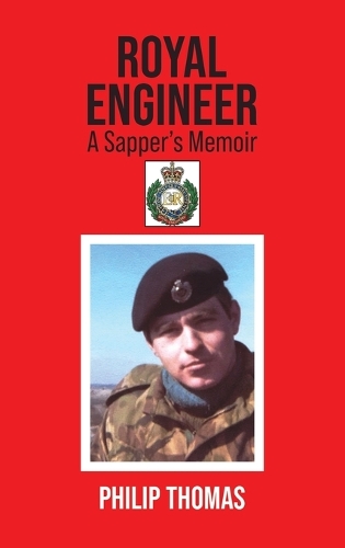 Бумажная книга «Royal Engineer: A Sapper’s Memoir», автор Филип Томас - фото №1