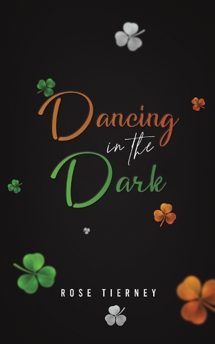 Бумажная книга «Dancing in the Dark», автор Роуз Тирни - фото №1