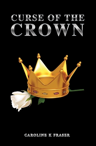 Паперова книга «Curse of the Crown», автор Керолайн К. Фрейзер - фото №1
