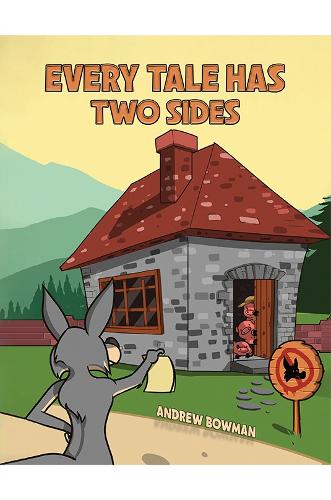 Паперова книга «Every Tale Has Two Sides», автор Ендрю Боумен - фото №1