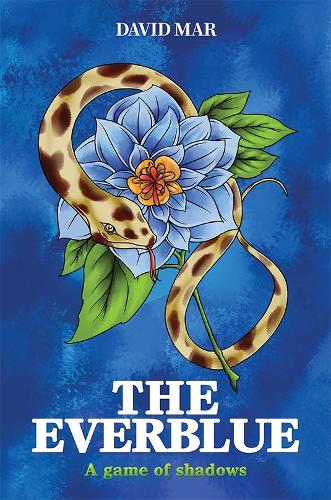Бумажная книга «The Everblue:  A Game of Shadows», автор Дэвид Мар - фото №1