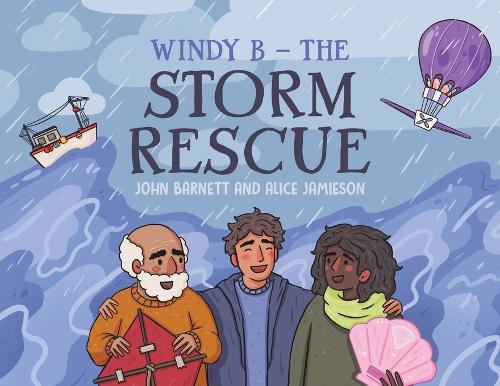Бумажная книга «Windy B – The Storm Rescue», авторов Элис Джеймисон, Джон Барнетт - фото №1