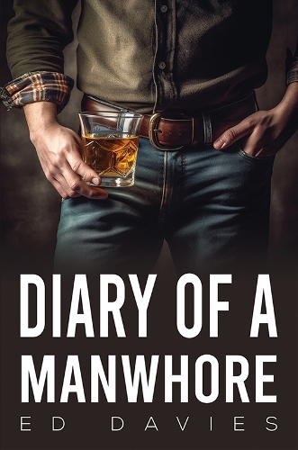 Бумажная книга «Diary of a Manwhore», автор Эд Дэвис - фото №1