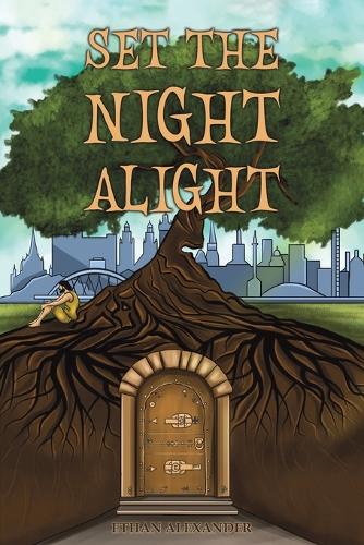 Паперова книга «Set the Night Alight», автор Ітан Александер - фото №1