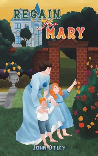 Паперова книга «Regain for Mary», автор Джон Отлі - фото №1