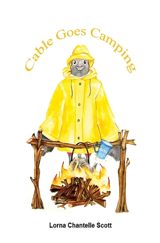 Бумажная книга «Cable Goes Camping», автор Лорна Шантель Скотт - фото №1