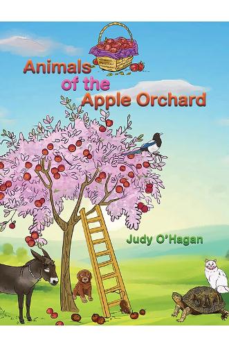 Бумажная книга «Animals of the Apple Orchard», автор Джуди О'Хаган - фото №1