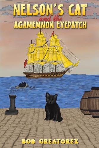 Бумажная книга «Nelson's Cat and the Agamemnon Eyepatch», автор Боб Грейторекс - фото №1