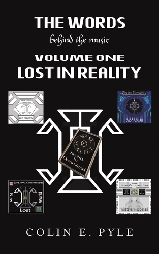 Бумажная книга «The Words Behind the Music Volume One: Lost in Reality», автор Колин Э. Пайл - фото №1