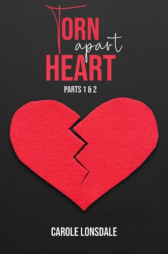 [object Object] «Torn Apart Heart: Parts 1 and 2», автор Керол Лонсдейл - фото №1