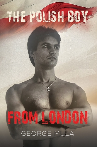 Бумажная книга «The Polish Boy from London», автор Джордж Мула - фото №1