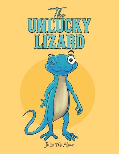 Паперова книга «The Unlucky Lizard», автор Джулі МакАлун - фото №1