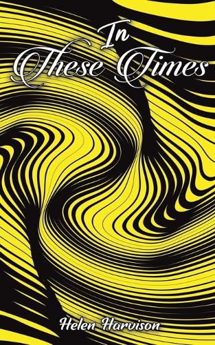 Бумажная книга «In These Times», автор Хелен Харвисон - фото №1