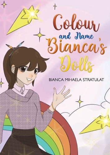 Бумажная книга «Colour and Name Bianca's Dolls», автор Бьянка Михаэла Стратулат - фото №1