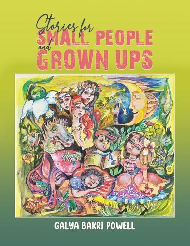 Бумажная книга «Stories for Small People and Grown Ups», автор Галя Бакри Пауэлл - фото №1