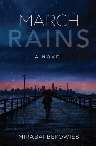 Бумажная книга «March Rains», автор Мирабай Бековис - фото №1