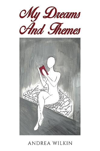 Бумажная книга «My Dreams and Themes», автор Андреа Уилкин - фото №1