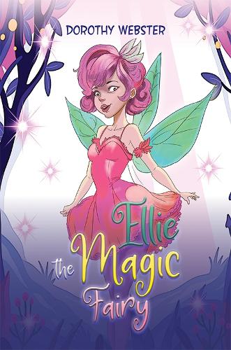 Паперова книга «Ellie the Magic Fairy», автор Дороті Вебстер - фото №1