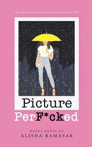 Бумажная книга «Picture Perf*cked», автор Алиша Рамасар - фото №1