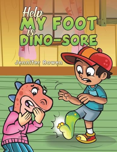 Бумажная книга «Help My Foot is Dino-Sore», автор Дженнифер Боуэн - фото №1