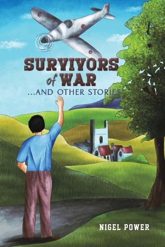Бумажная книга «Survivors of War: ...And Other Stories», автор Найджел Пауэр - фото №1