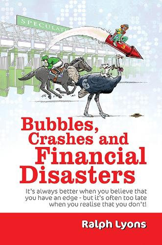 Бумажная книга «Bubbles, Crashes and Financial Disasters», автор Ральф Лайонс - фото №1