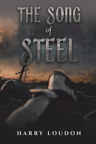 Бумажная книга «The Song of Steel», автор Гарри Лудон - фото №1
