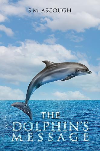 Бумажная книга «The Dolphin's Message», автор С.М. Аскаф - фото №1