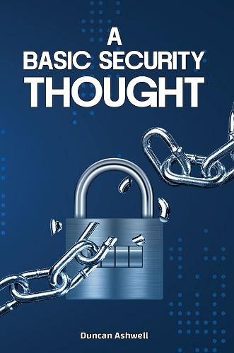 Паперова книга «A Basic Security Thought», автор Дункан Ешвелл - фото №1