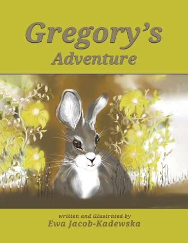 Бумажная книга «Gregory's Adventure», автор Эва Якоб-Кадевска - фото №1