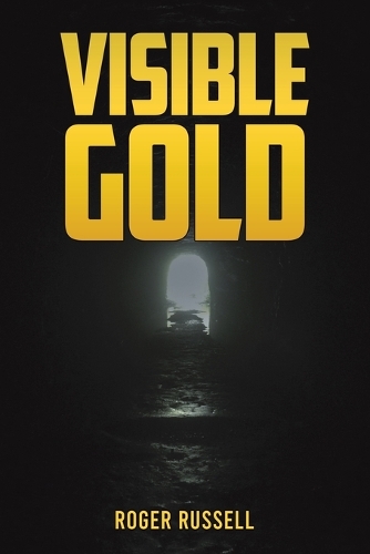 Бумажная книга «Visible Gold», автор Роджер Рассел - фото №1