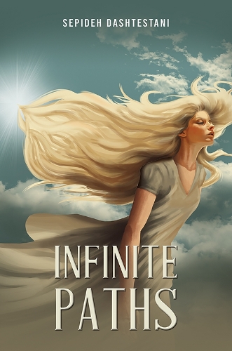 Бумажная книга «Infinite Paths», автор Сепиде Даштестани - фото №1