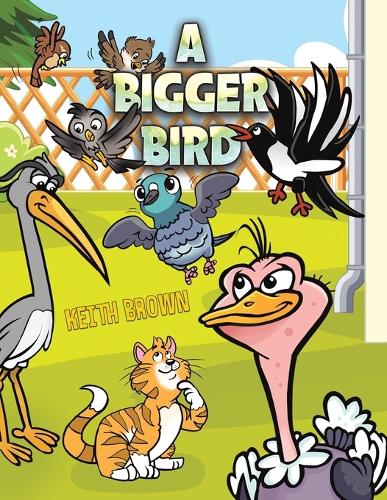 Паперова книга «A Bigger Bird», автор Кіт Браун - фото №1