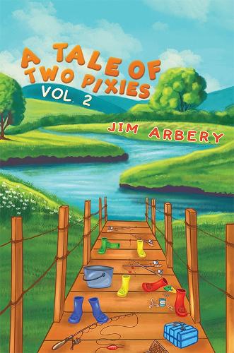 Бумажная книга «A Tale of Two Pixies – Vol. 2», автор Джим Арбери - фото №1