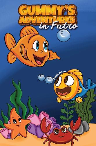 Бумажная книга «Gummy's Adventures in Fatro», автор Деннис Эбботт - фото №1