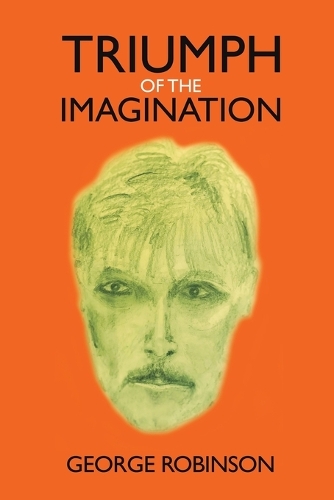 Паперова книга «Triumph of the Imagination», автор Джордж Робінсон - фото №1