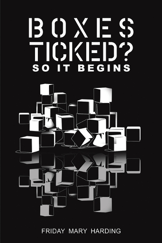 Бумажная книга «Boxes Ticked? So It Begins», автор Фрайдей Мэри Хардинг - фото №1