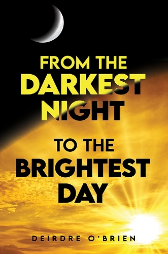 Бумажная книга «From the Darkest Night to the Brightest Day», автор Дейрдре О'Брайен - фото №1