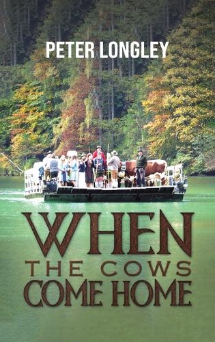 Бумажная книга «When the Cows Come Home», автор Питер Лонгли - фото №1