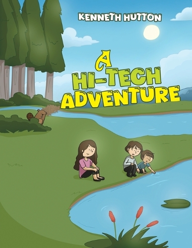 Бумажная книга «A Hi-Tech Adventure», автор Кеннет Хаттон - фото №1