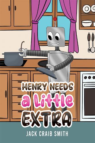 Бумажная книга «Henry Needs a Little Extra», автор Джек Крейб Смит - фото №1
