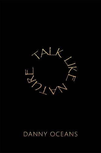 Бумажная книга «Talk Like Nature», автор Дэнни Оушенс - фото №1