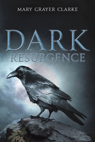 Бумажная книга «Dark Resurgence», автор Мэри Грейер Кларк - фото №1