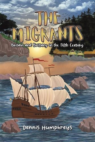 Бумажная книга «The Migrants: Britain and Brittany in the Fifth Century», автор Деннис Хамфрис - фото №1