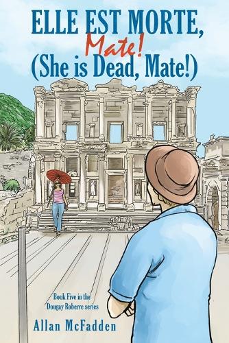 Бумажная книга «Elle est Morte, Mate! (She is Dead, Mate!)», автор Аллан Макфадден - фото №1