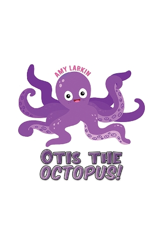 Бумажная книга «Otis the Octopus!», автор Эми Ларкин - фото №1