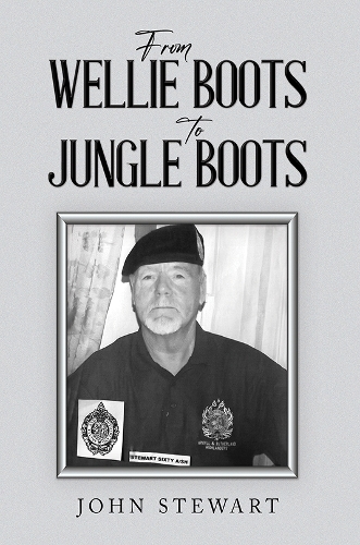 Бумажная книга «From Wellie Boots to Jungle Boots», автор Джон Стюарт - фото №1
