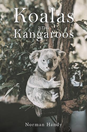 Бумажная книга «Koalas and Kangaroos», автор Норман Хэнди - фото №1